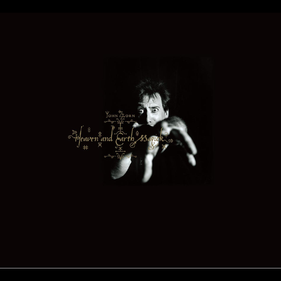 John Zorn Heaven and Earth Magick