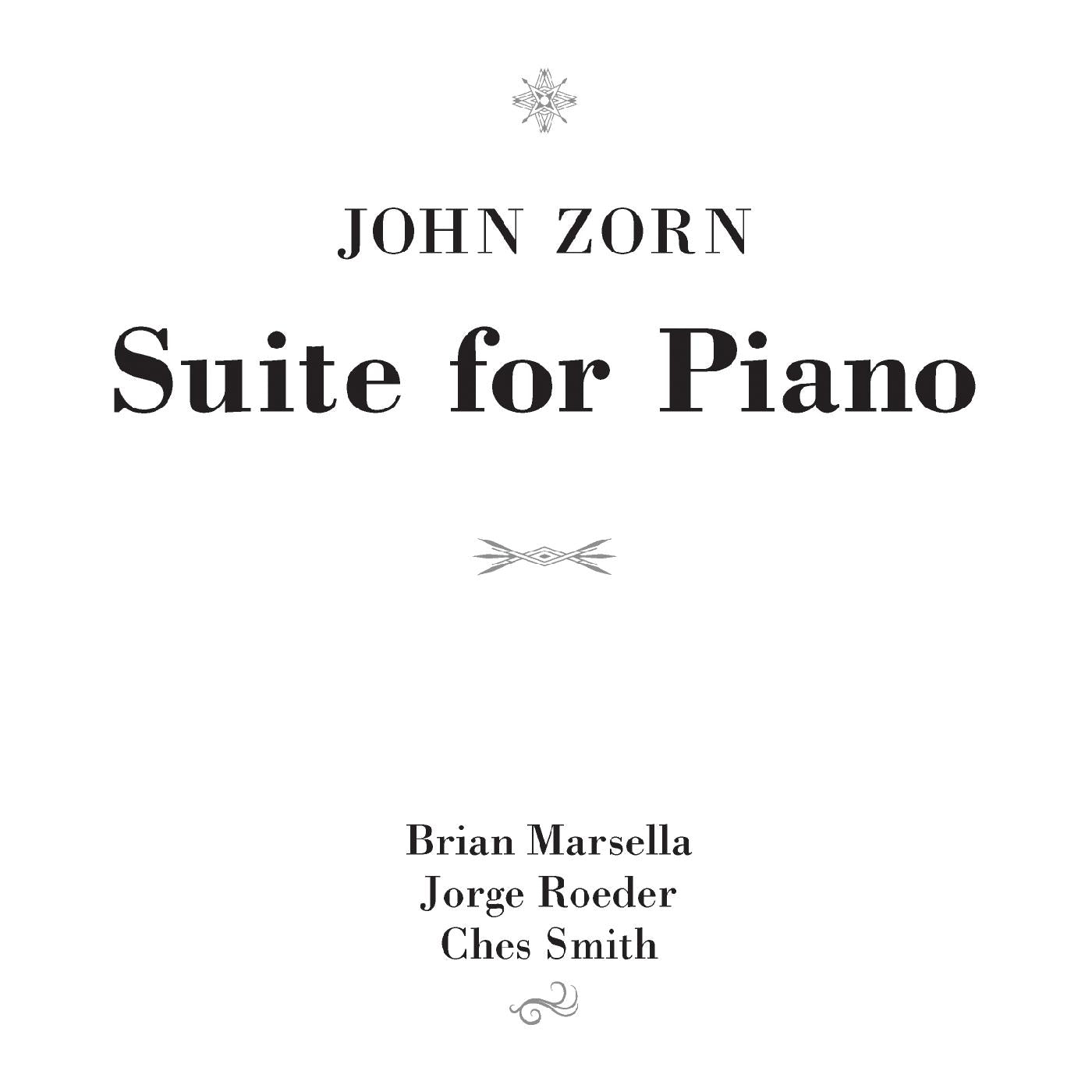 John Zorn Suite for Piano