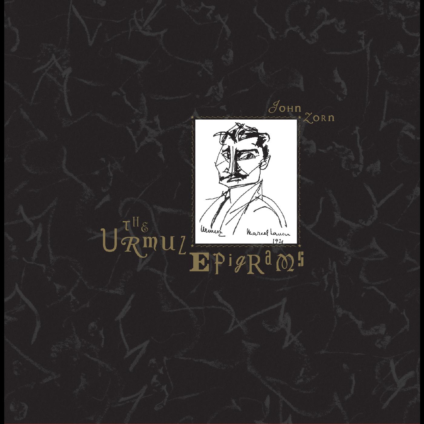 John Zorn The Urmuz Epigrams
