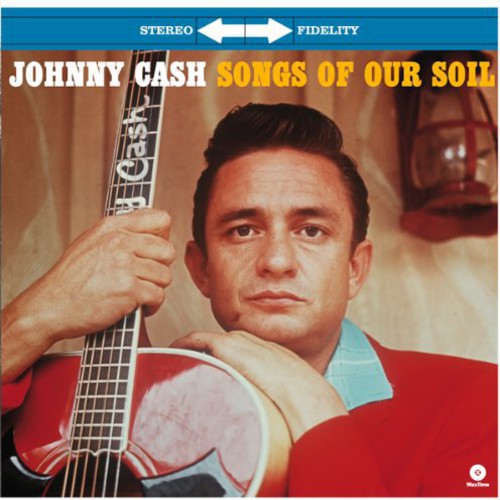 Johnny Cash Songs of Our Soil - Record Album - Vinyl LP