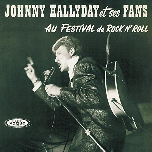 Johnny Hallyday Johnny Hallyday Et Ses Fans Au Festival - Record Album - Vinyl LP