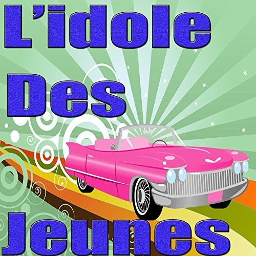 Johnny Hallyday L'Idole Des Jeunes - Record Album - Vinyl LP