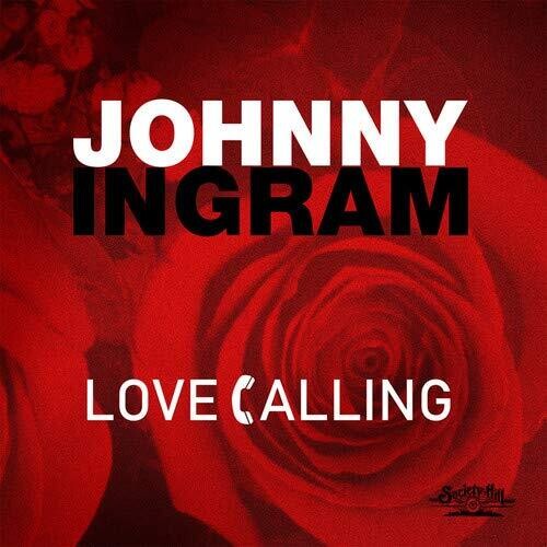 Johnny Ingram Love Calling - CD Album