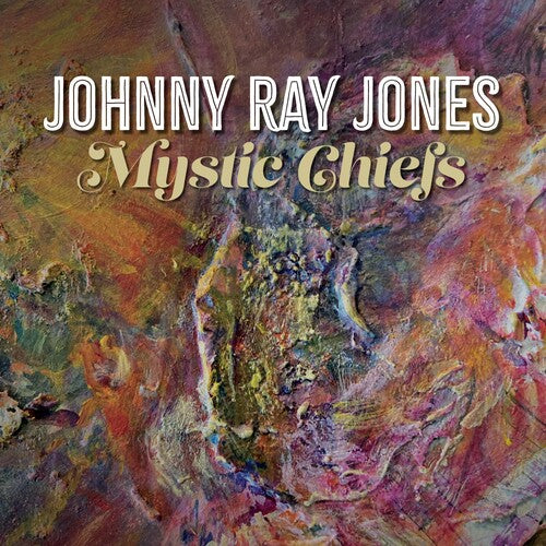 Johnny Ray Jones Mystic Chiefs - CD Album