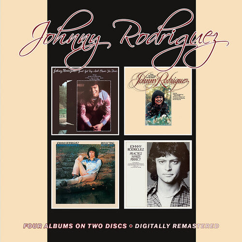 Johnny Rodriguez Just Get Up & Close The Door / Love Put A Song In My Heart / Reflecting / Practice Makes Perfect - 2-Disc CD Album