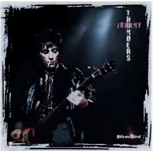 Johnny Thunders Silverbird - Record Album - Vinyl LP