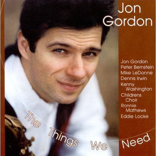 Jon Gordon The Things We Need - CD Album