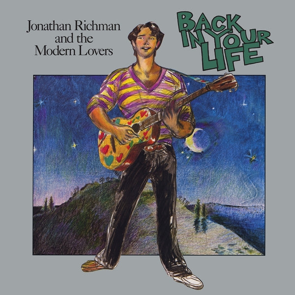 JONATHAN RICHMAN & THE MODERN LOVERS Back In Your Life (Turquoise Vinyl)
