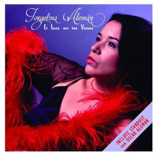 Jorgelina Aleman El Jazz en Las Venas - CD Album