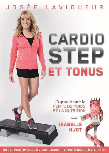 Jos e Lavigueur: Cardio Step Et Tonus - DVD