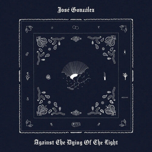 Jos� Gonz�lez Against The Dying Of The Light - Record Album - Vinyl LP