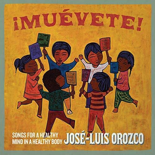 Jose Luis Orozco Muevete: Songs for a Healthy Mind in a Healthy Body - CD Album