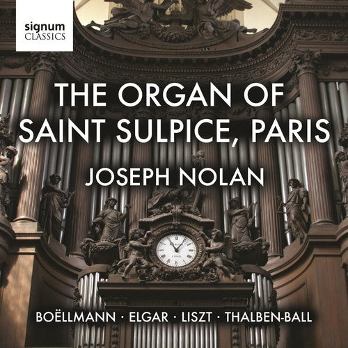 Joseph Nolan Organ of Saint Sulpice Paris - CD Album