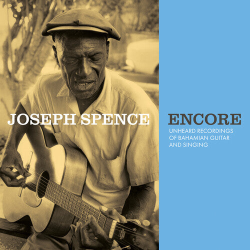 Joseph Spence Encore: Unheard Recordings of Bahamian Guitar & Singing - CD Album