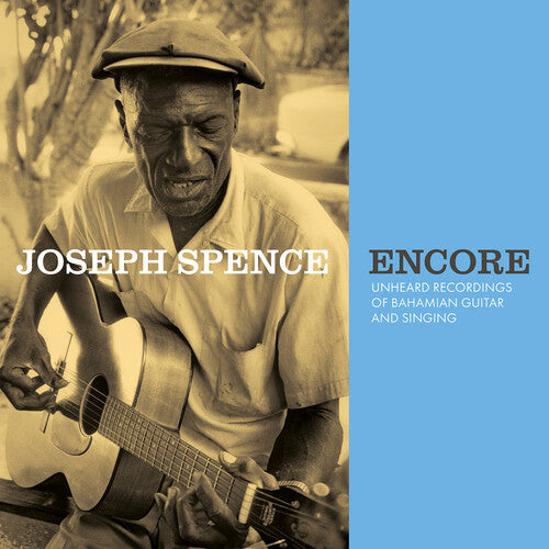 Joseph Spence Encore: Unheard Recordings of Bahamian Guitar & Singing - Record Album - Vinyl LP