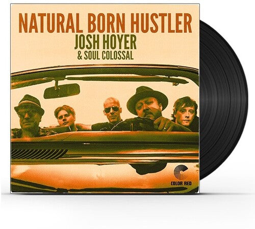 Josh Hoyer Natural Born Hustler - Record Album - Vinyl LP