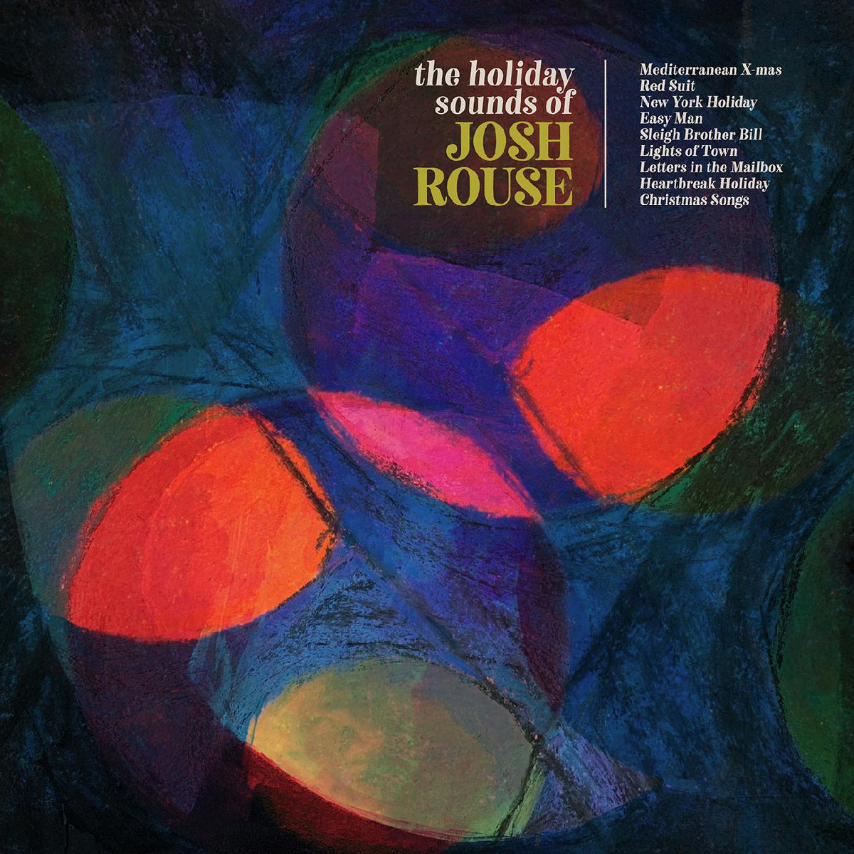Josh Rouse The Holiday Sounds of Josh Rouse (RED VINYL)