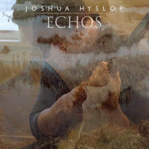 Joshua Hyslop Echos - Record Album - Vinyl LP