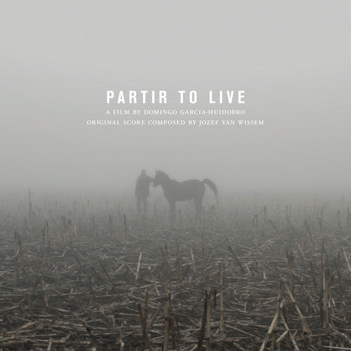 Jozef Van Wissem & Domingo Garcia Huidob Partir to Live (Original Soundtrack) - Double Record Album - Vinyl LP