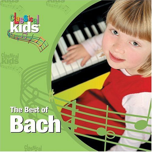 J.S. Bach Best of Classical Kids: Johann Sebastian Bach - CD Album