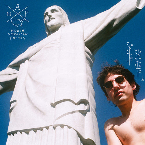Juan Wauters N.A.P. North American Poetry - Record Album - Vinyl LP