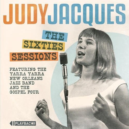 Judy Jacques The Sixties Sessions (Mono) - CD Album