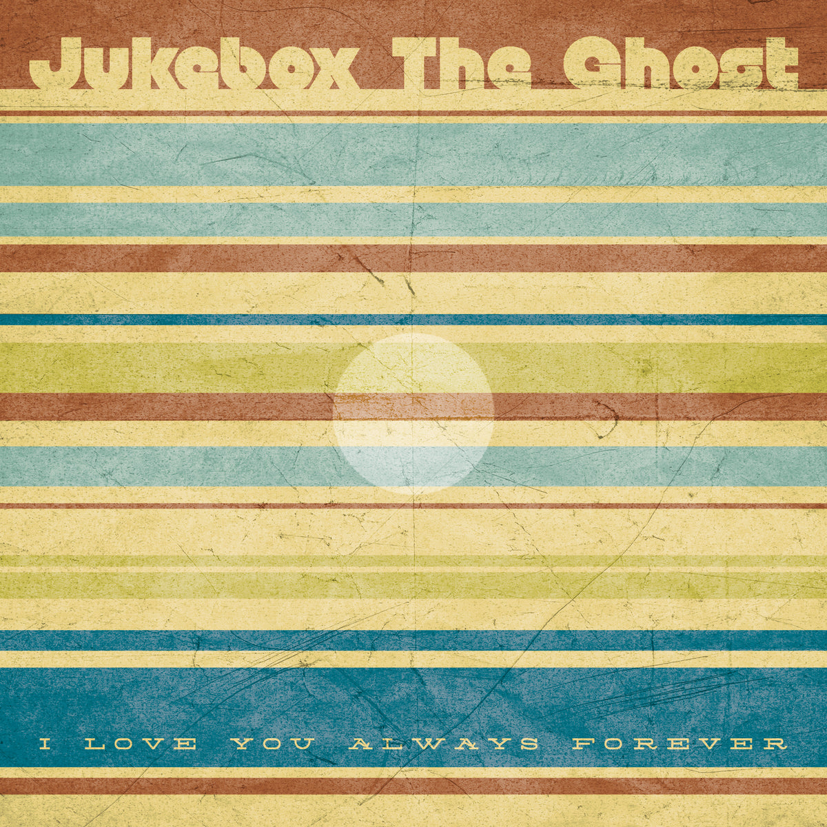Jukebox The Ghost I Love You Always Forever - 7"