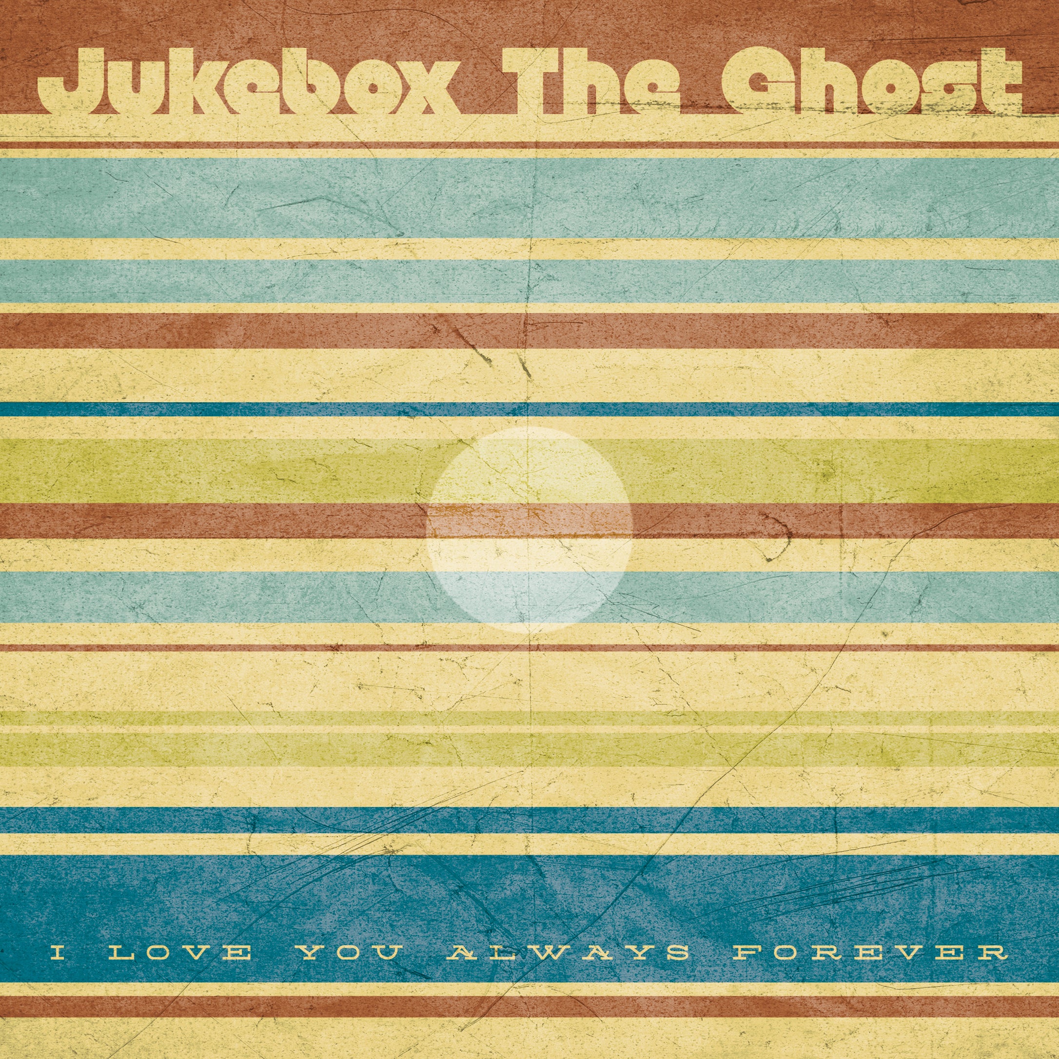 Jukebox The Ghost I Love You Always Forever - 7"