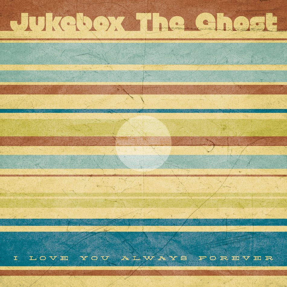 Jukebox The Ghost I Love You Always Forever - 7"
