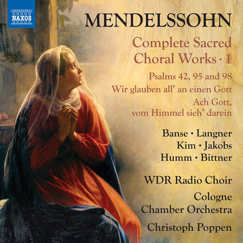 Juliane Banse Mendelssohn: Complete Sacred Choral Works, Vol. 1 - CD Album