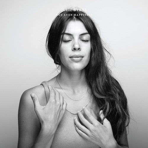 Julie Byrne Not Even Happiness - Record Album - Vinyl LP