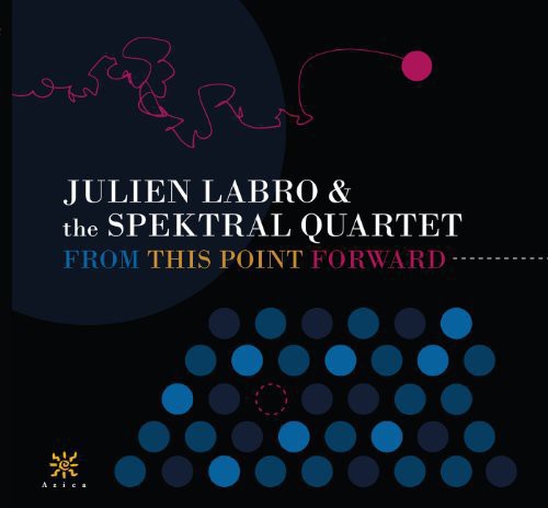 Julien Labro From This Point Forward - CD Album