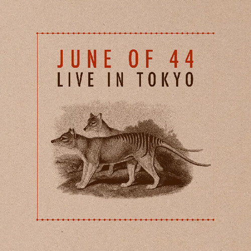 June Of 44 Live in Tokyo (DELUXE EDITION) - Record Album - Vinyl LP