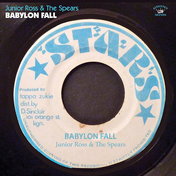JUNIOR ROSS & THE SPEARS Babylon Fall
