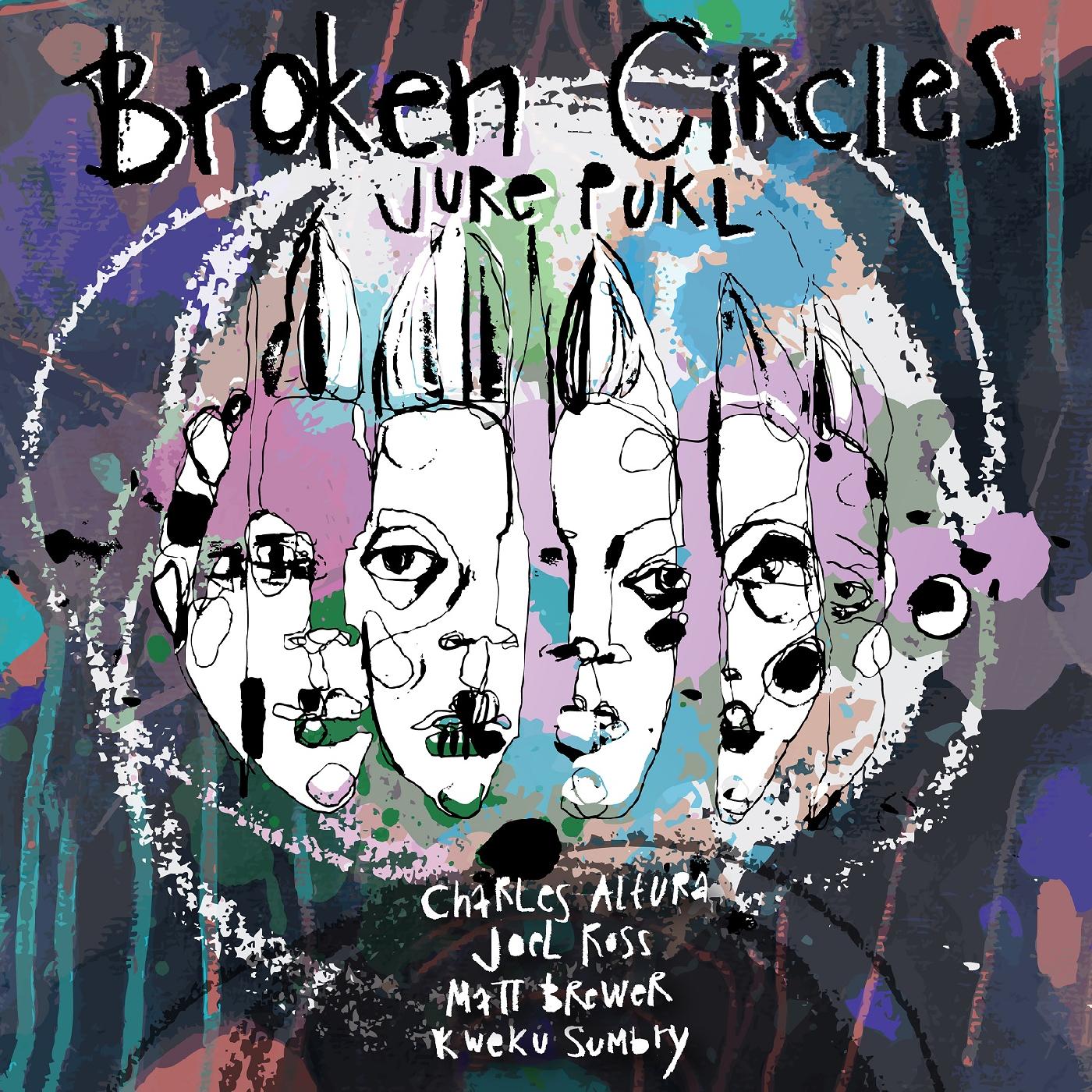 Jure Pukl Broken Circles