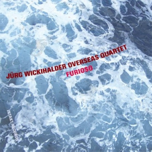 Jurg Wickihalder Overseas Quartet Furioso - CD Album