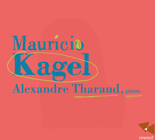 Kagel Alexandre Tharaud - CD Album