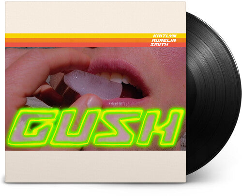 Kaitlyn Aurelia Smith Gush - Record Album - Vinyl LP