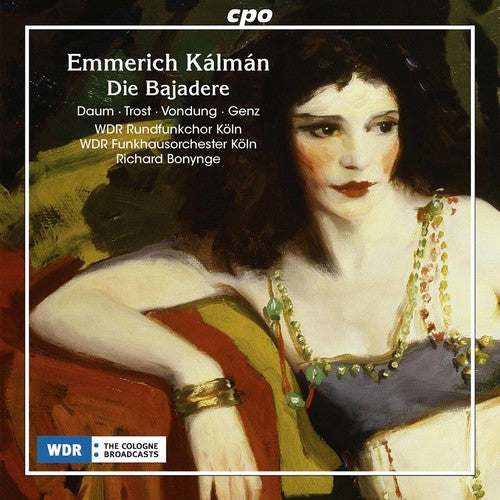 Kalman / Genz / Turk / Sturm / Schmitz / Hielscher Emmerich Kalman: Die Bajadere - 2-Disc CD Album