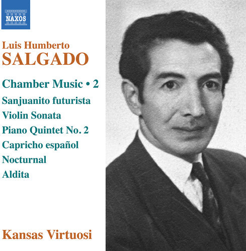 Kansas Virtuosi Salgado: Chamber Music, Vol. 2 - CD Album