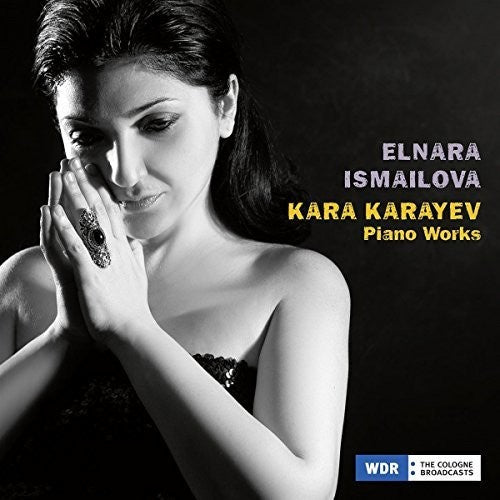 Karayev / Ismailova Piano Works - CD Album