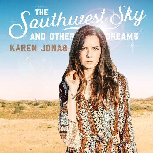 Karen Jonas The Southwest Sky And Other Dreams - Record Album - Vinyl LP