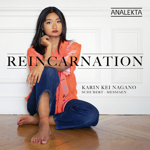 Karin Kei Nagano Reincarnation: Schubert Messiaen - CD Album