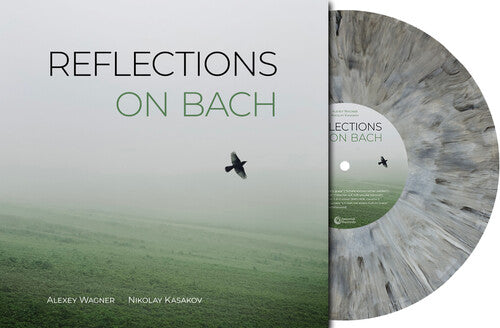 Kasakov, Nikolay / Wagner, Alex Reflections On Bach - Record Album - Vinyl LP