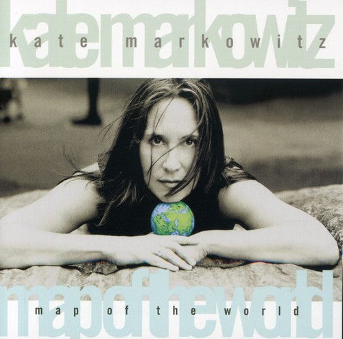 Kate Markowitz Map of the World - CD Album