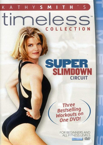 Kathy Smith Timeless: Super Slim Circuit - DVD