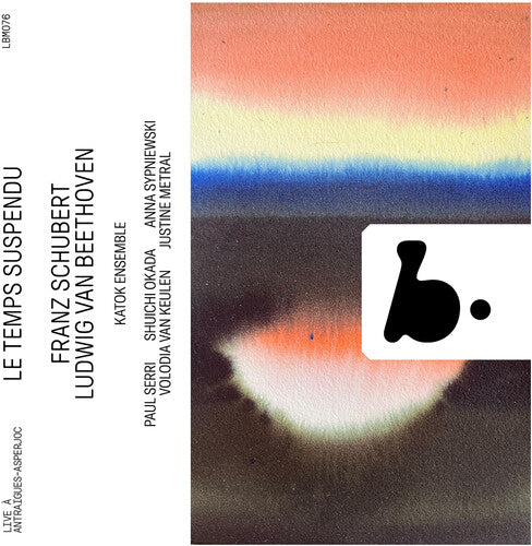 Katok Ensemble Le Temps Suspendu - Beethoven & Schubert (Live) - 2-Disc CD Album