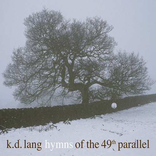 K.D. Lang Hymns Of The 49th Parallel - Record Album - Vinyl LP