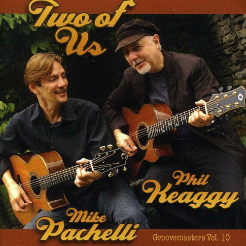 Keaggy & Pachelli Two Of Us: Groove Masters, Vol. 10 - CD Album