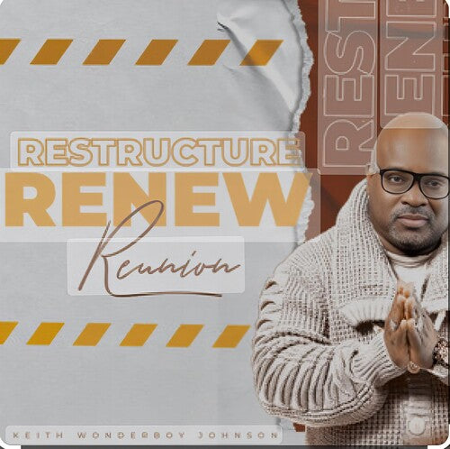 Keith Wonderboy Johnson Restructure Renew (Reunion) - CD Album